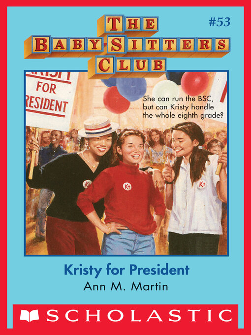 Cover image for Kristy for President